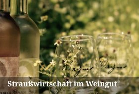 Straußwirtschaft im Weingut Wagner