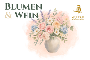 Blumen & Wein, &copy; Weingut Eulenm&uuml;hle