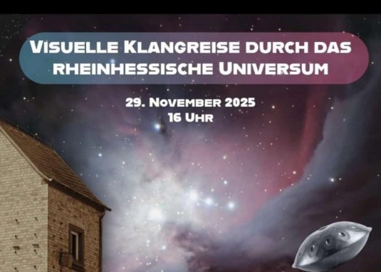 Klangreise rheinhessisches Universum