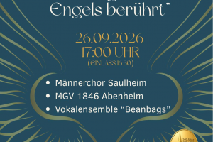 M&auml;nner-Chorkonzert "Vom Fl&uuml;gel eines Engels ..."